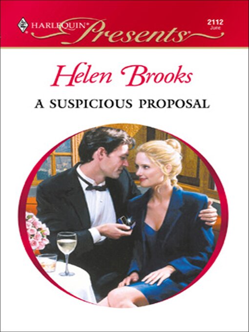 Title details for A Suspicious Proposal by Helen Brooks - Available